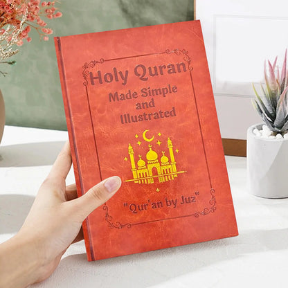 Quran Made Simple: Beginner-Friendly Study Guide with Illustrated Tafsir, Easy Explanations & Full Summary - Ramadan or Eid Gift