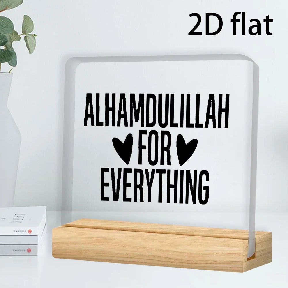 2D Flat, Islamic Inspirational "Alhamdulillah for Everything" Centerpiece - Clear Acrylic Tabletop Decor,Perfect for Ramadan