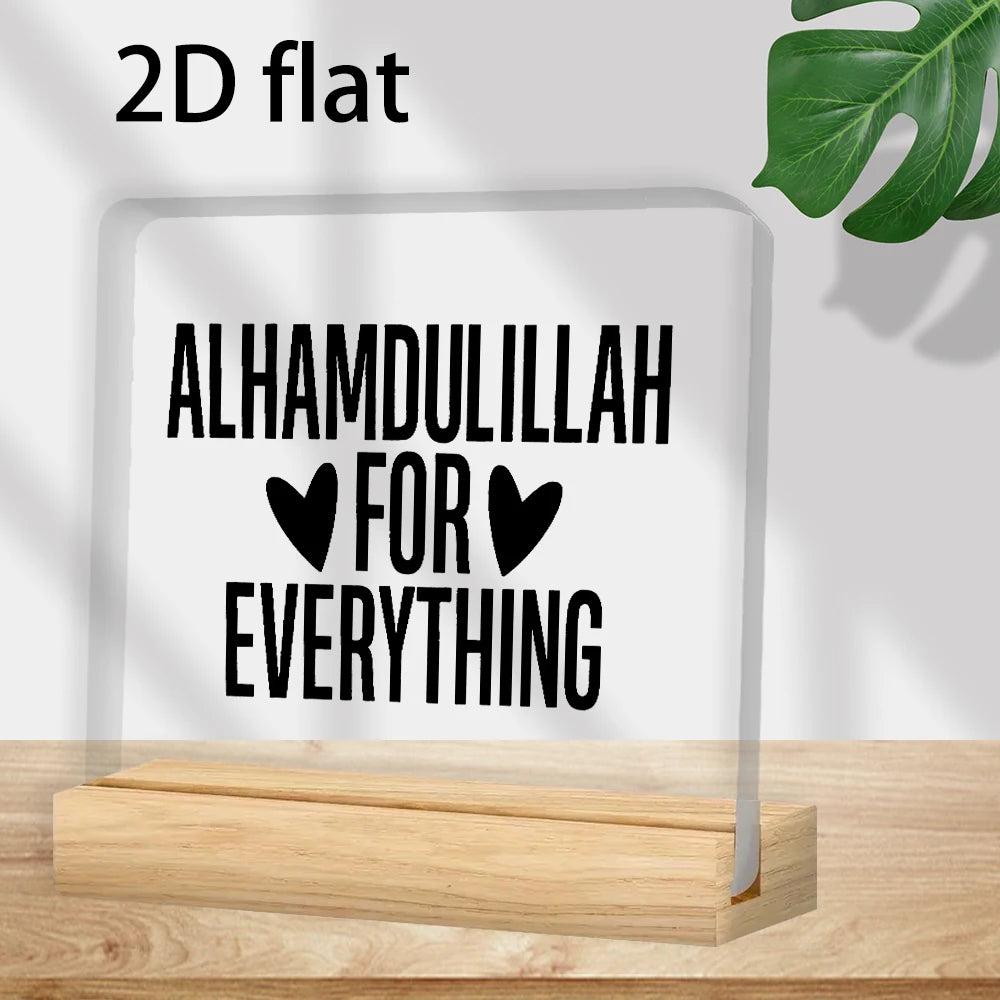 2D Flat, Islamic Inspirational "Alhamdulillah for Everything" Centerpiece - Clear Acrylic Tabletop Decor,Perfect for Ramadan