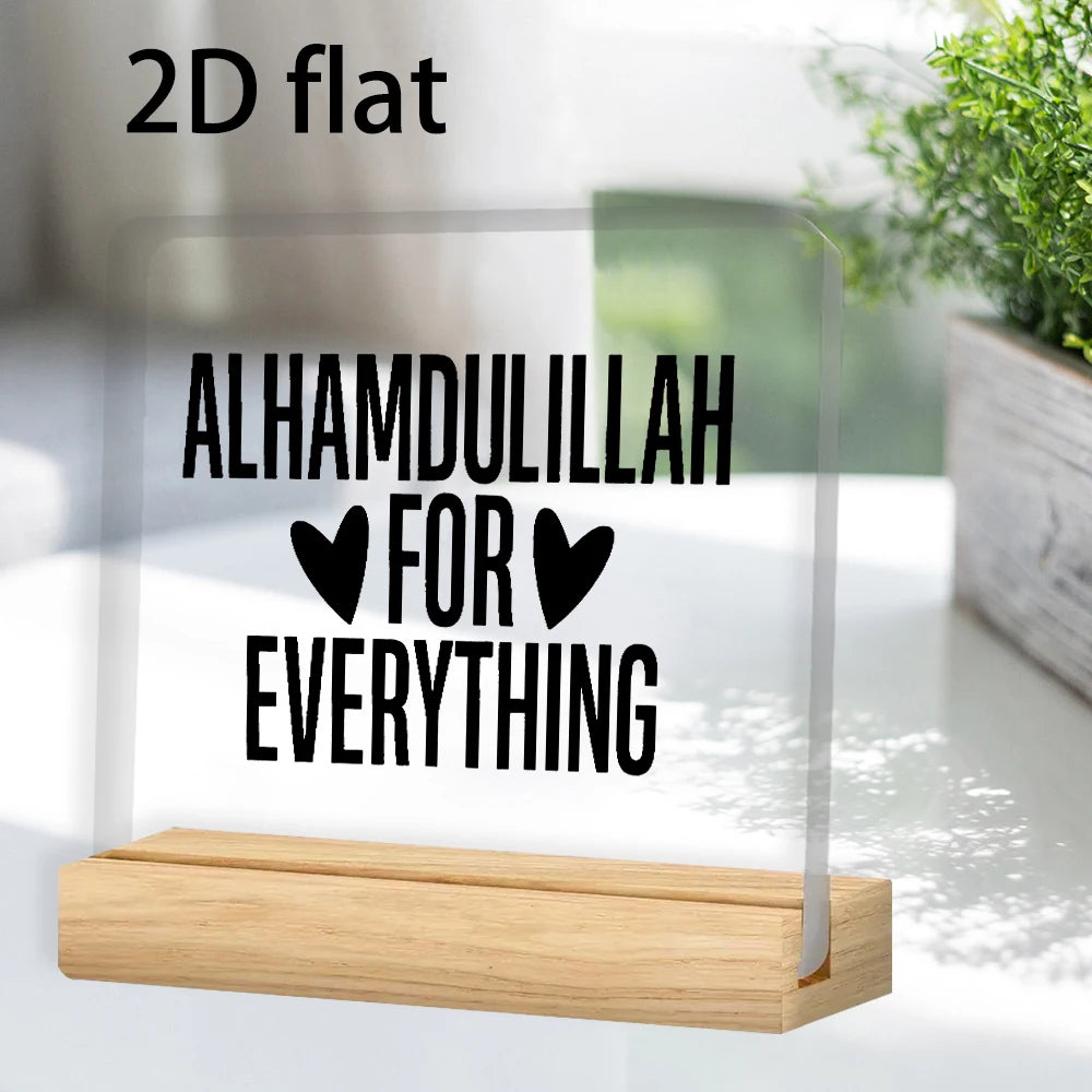 2D Flat, Islamic Inspirational "Alhamdulillah for Everything" Centerpiece - Clear Acrylic Tabletop Decor,Perfect for Ramadan